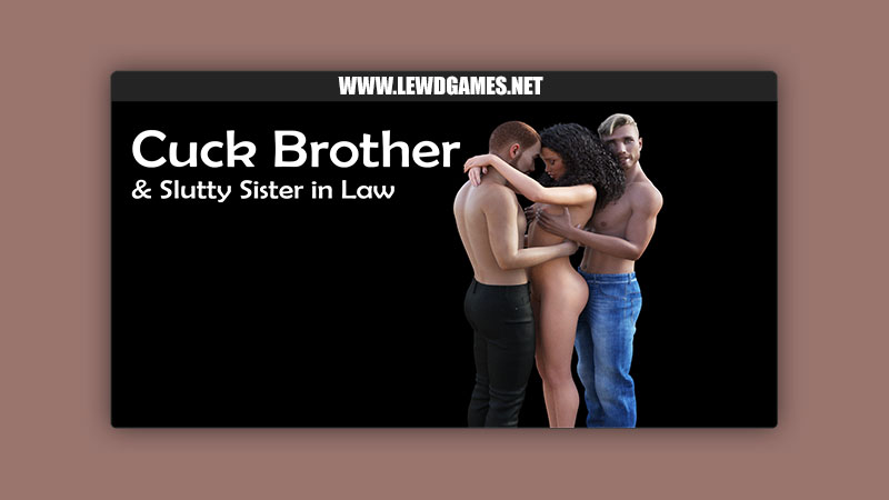 Cuck Brother KFNstudios