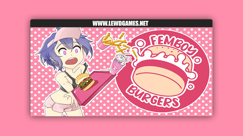 Femboy Burgers Asephy