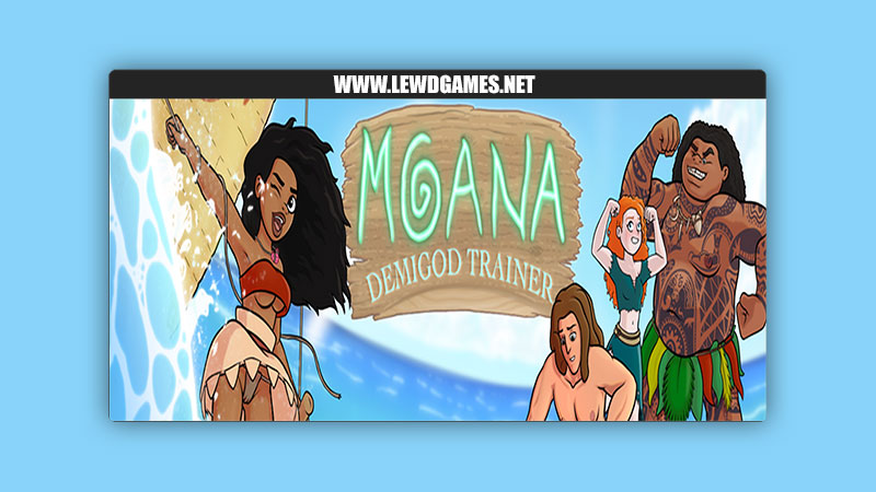 Moana Demigod Trainer Shagamon Games