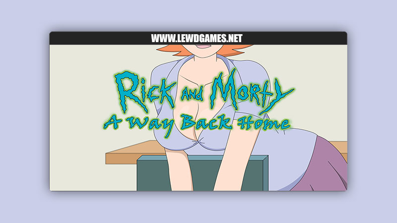 Rick and Morty - A Way Back Home Ferdafs