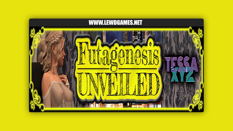 Futagenesis Unveiled TessaXYZ