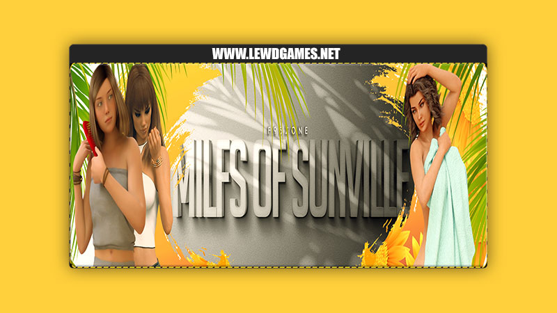 MILFs of Sunville! L7team