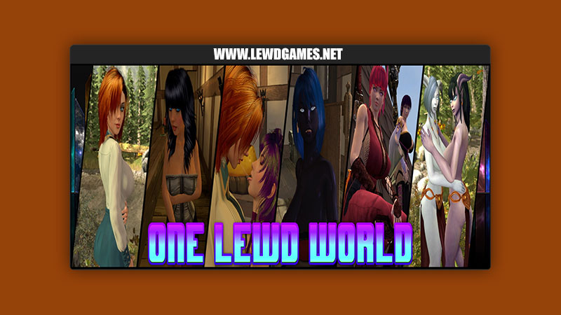 One Lewd World Zell Entertainment