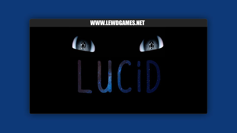 Lucid