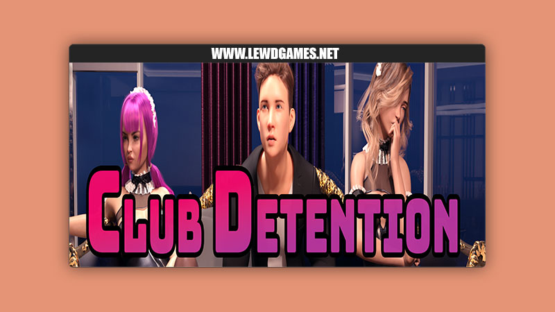 Club Detention