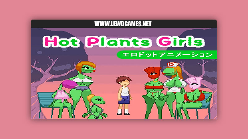 Hot Plants Girls Sonken Games