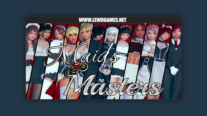 Maids And Masters [v0 15 1] By The Mithril Hourglass