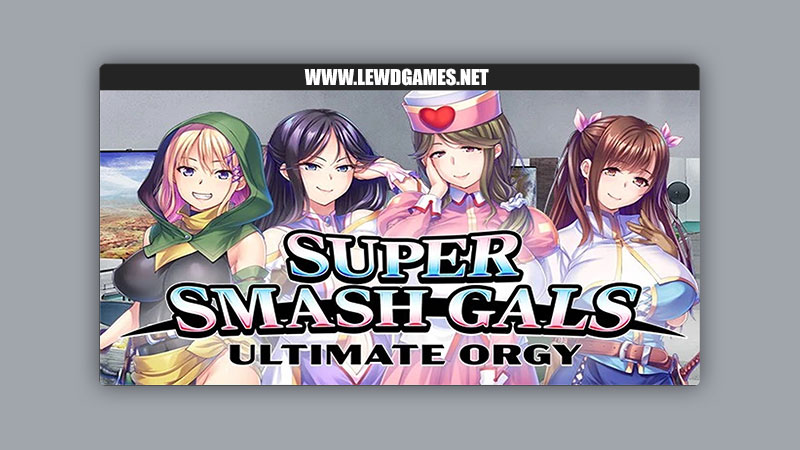 Super Smash Gals Ultimate Orgy Miel