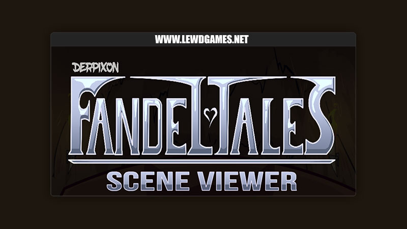 FandelTales Scene Viewer Derpixon