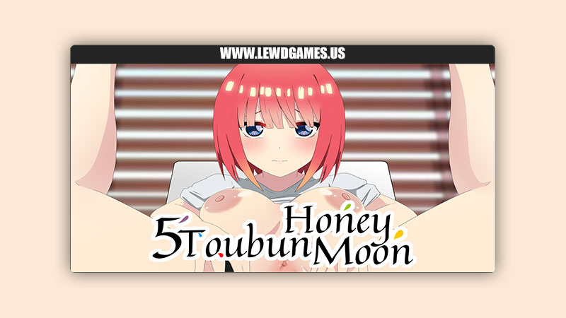 Gotoubun Honeymoon ElWorser7u7