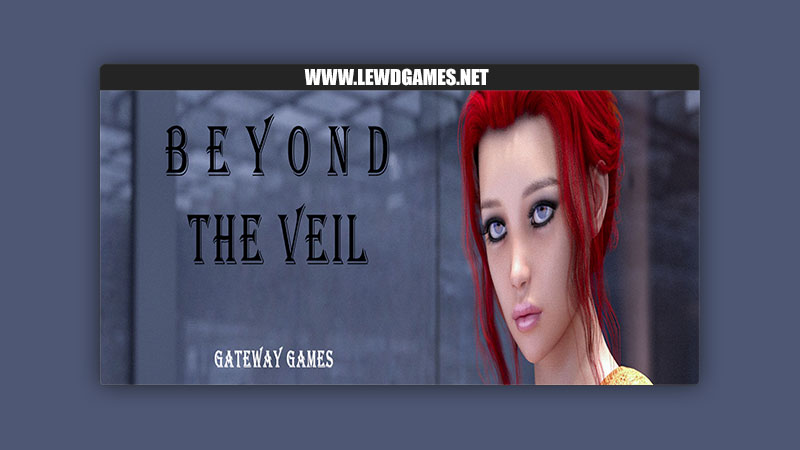 Beyond The Veil Gateway Games