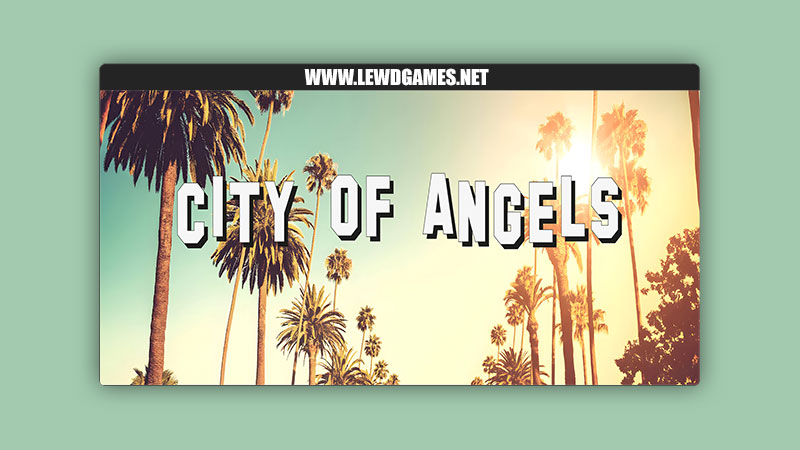 CITY OF ANGELS Lewd Tale Games