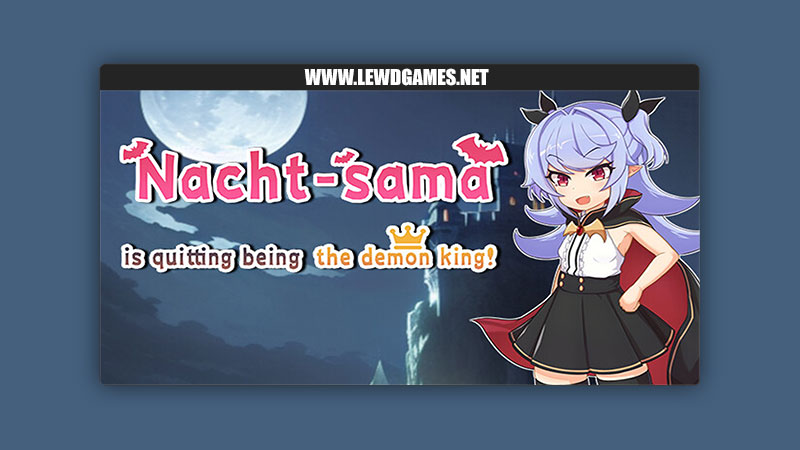 Nacht-sama is quitting being the demon king! Jizo Survival Night