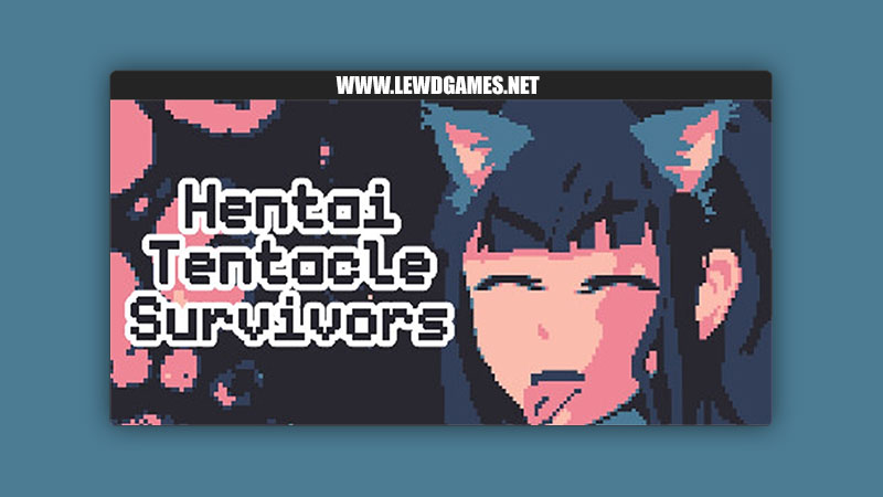 Hentai Tentacle Survivors Cute Pen Games