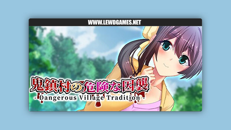 Dangerous Village Tradition CyberStep, Inc & Rideon Works Co. Ltd,