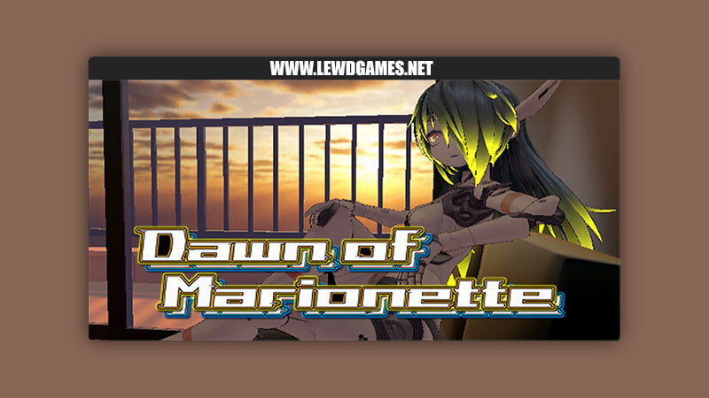 Dawn of Marionette AhrpuXR