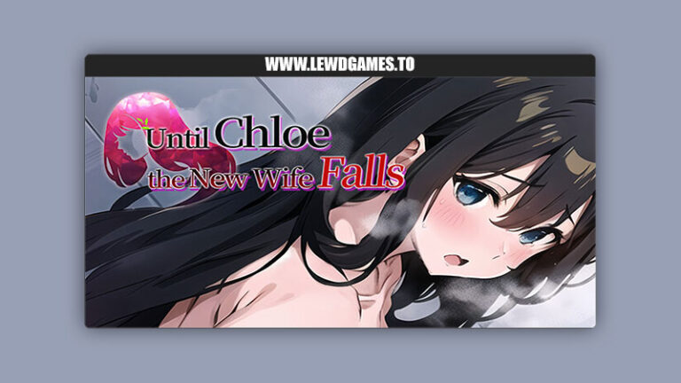 Until Chloe, the New Wife, Falls StudioVR