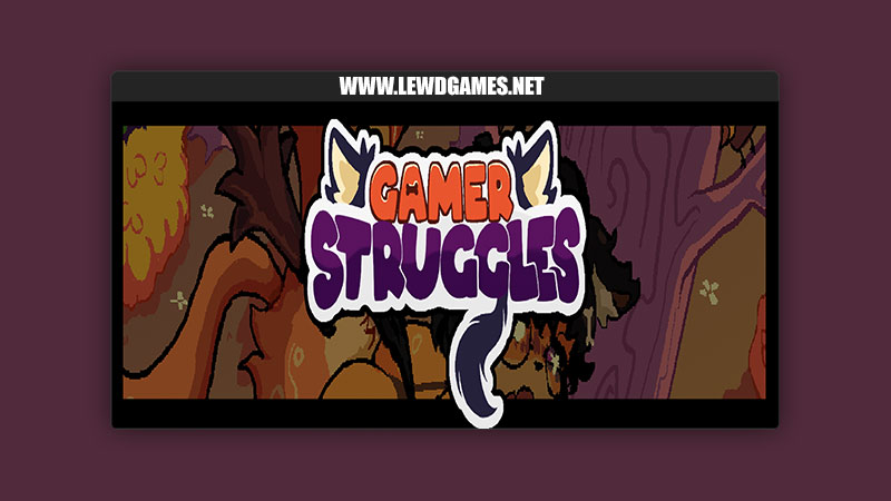 Gamer StrugglesThe Cumbusters