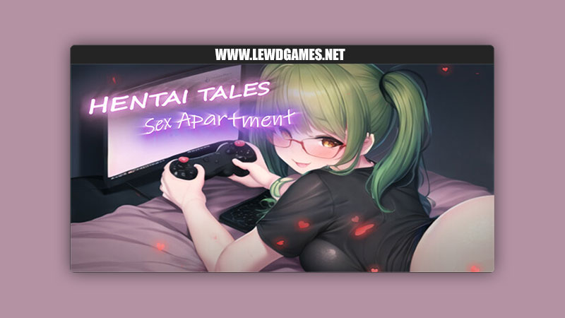 Hentai Tales Sex Apartment Hentai works