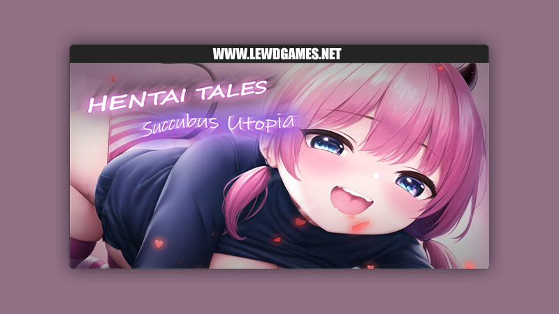 Hentai Tales Succubus Utopia Hentai works