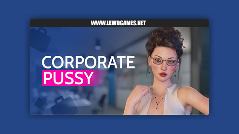 Corporate Pussy Untold Love Stories Games