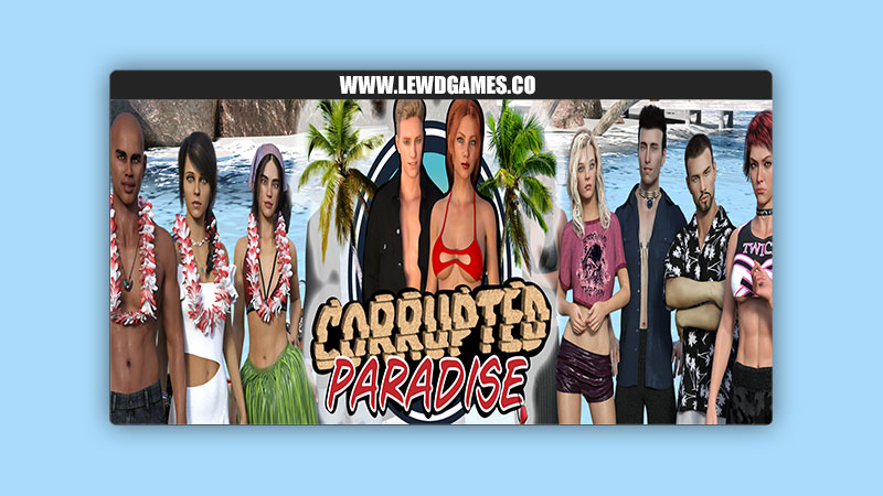 Corrupted Paradise SecretGame18