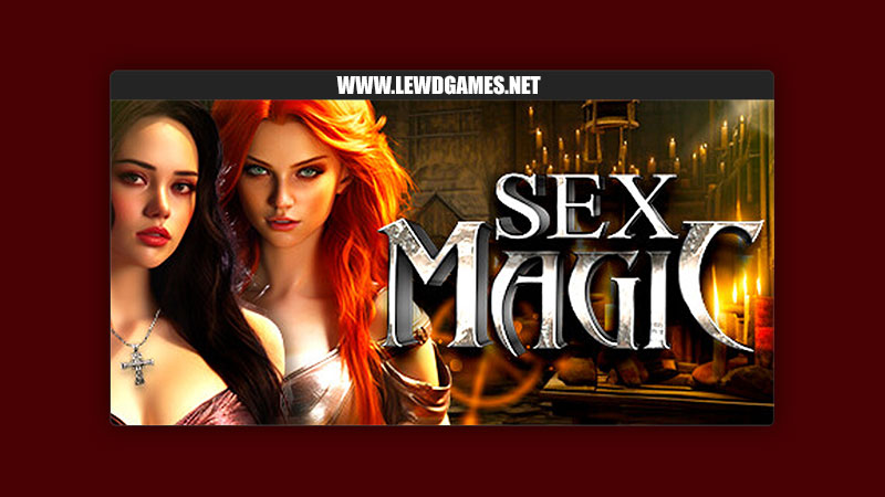 Sex Magic Lust Desires