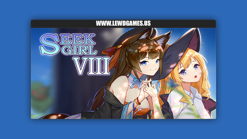 Seek Girl Ⅷ [v1.0] By DSGame