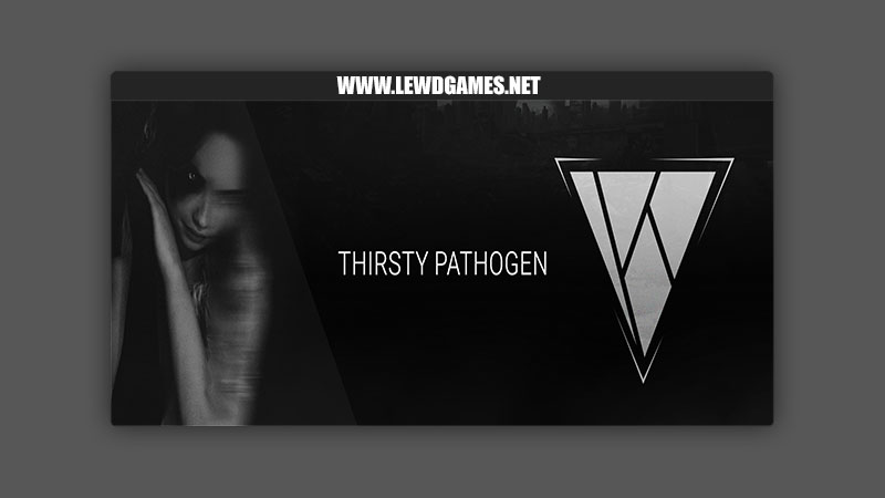 Thirsty Pathogen Silent Pyramid