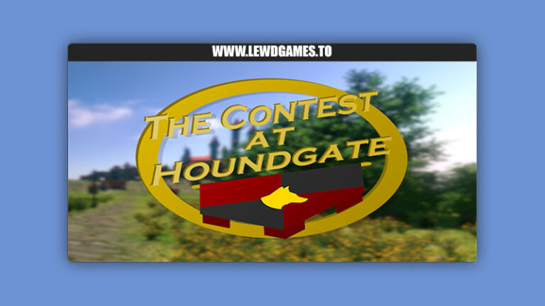 The Contest at Houndgate EroFlair