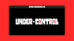 Under-Control [v7.1] By YetAnotherAnon