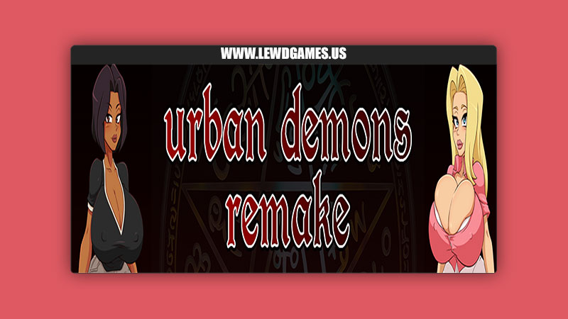 Urban Demons: Remake Urban Demons