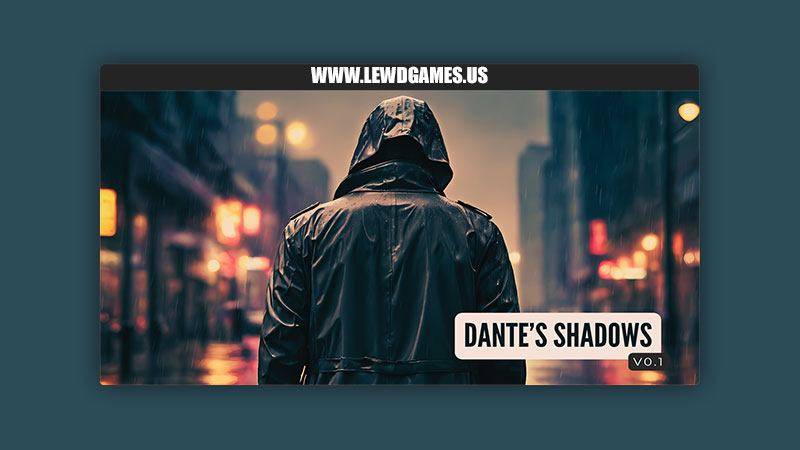 Dante's Shadows Moonlit Games