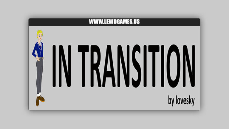 In Transition loveskygames