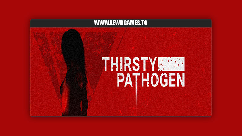 Thirsty Pathogen Silent Pyramid