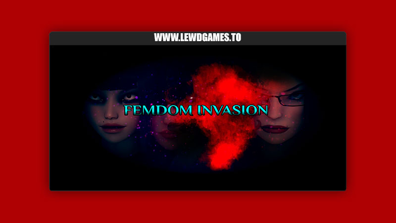 Femdom Invasion DrPunkstone