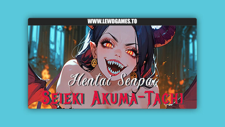 Hentai Senpai Seieki Akuma-Tachi Kink Master Studios