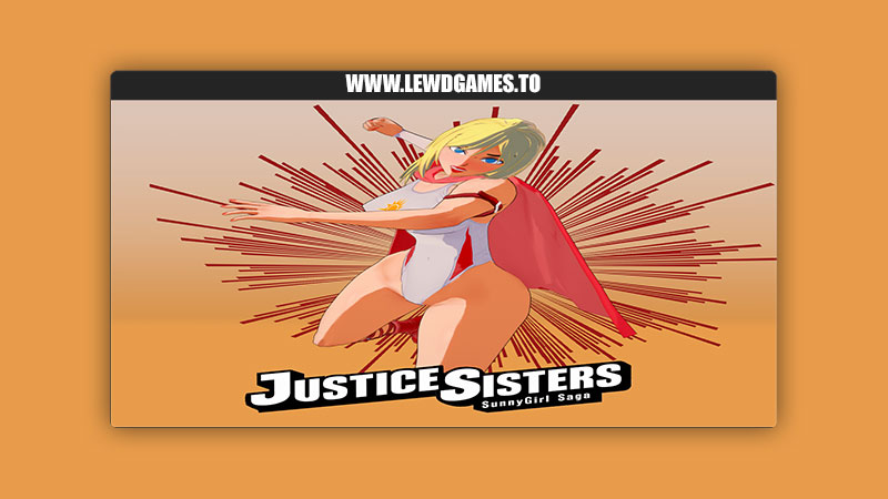 Justice Sisters Sunnygirl Saga Sunny Project