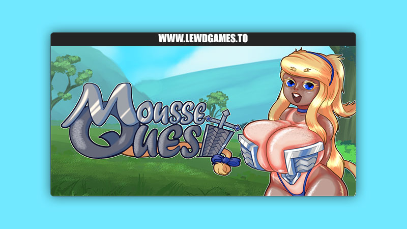 Mousse Quest AVPJummer