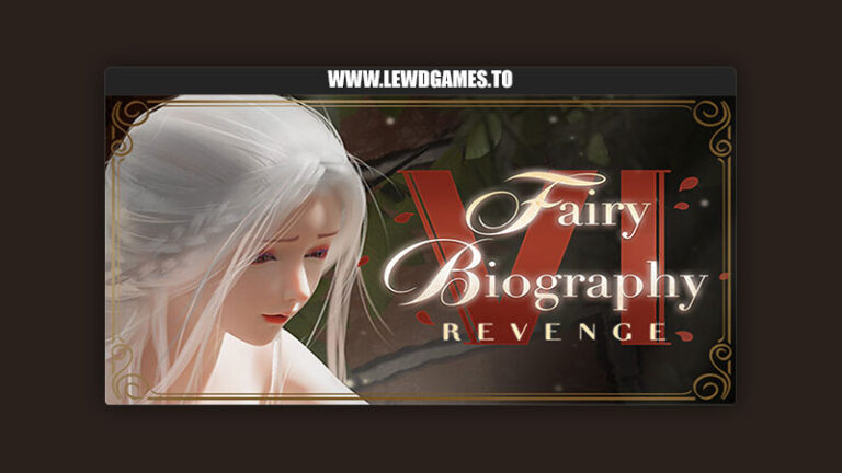 Fairy Biography 6 - Revenge Lovely Games