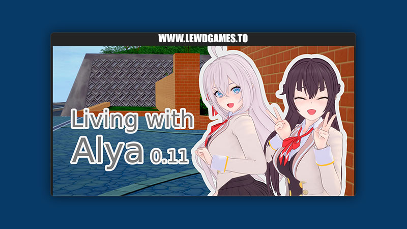 Living With Alya WaifuStudio