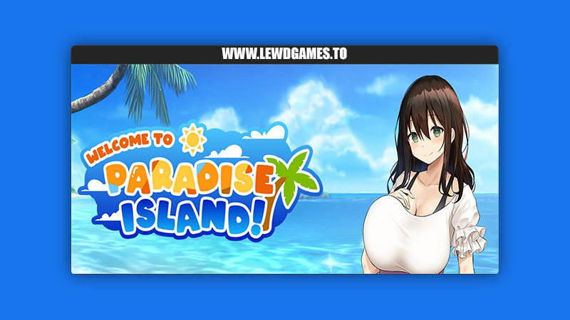 Welcome to Paradise Island Resta!