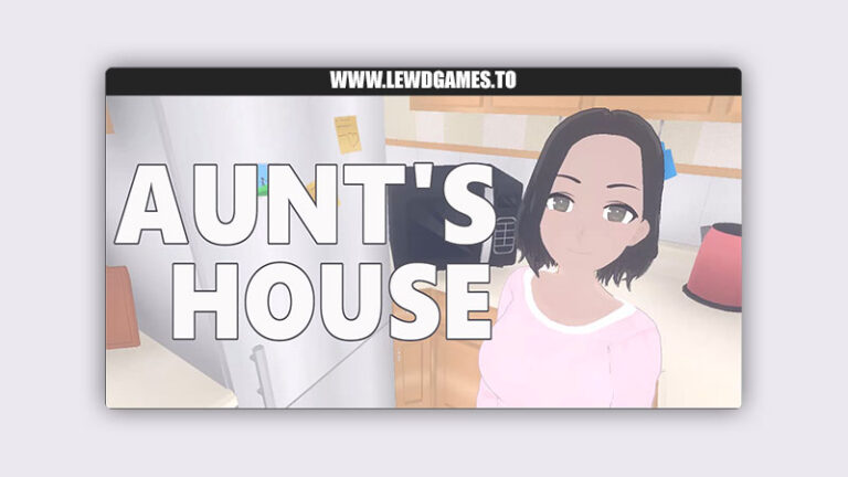 Aunt's House [v0.0.1] By AceStudio