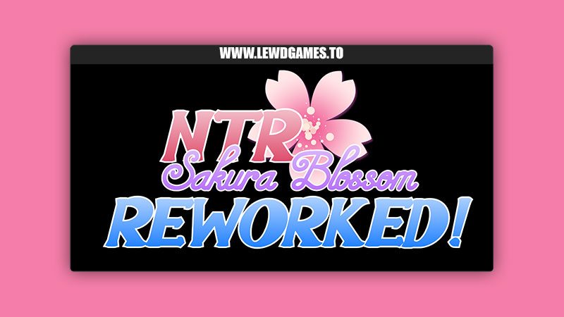 NTR Sakura Blossom REWORKED! Lazy Gem