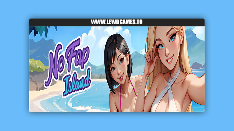 No Fap Island FapYeah