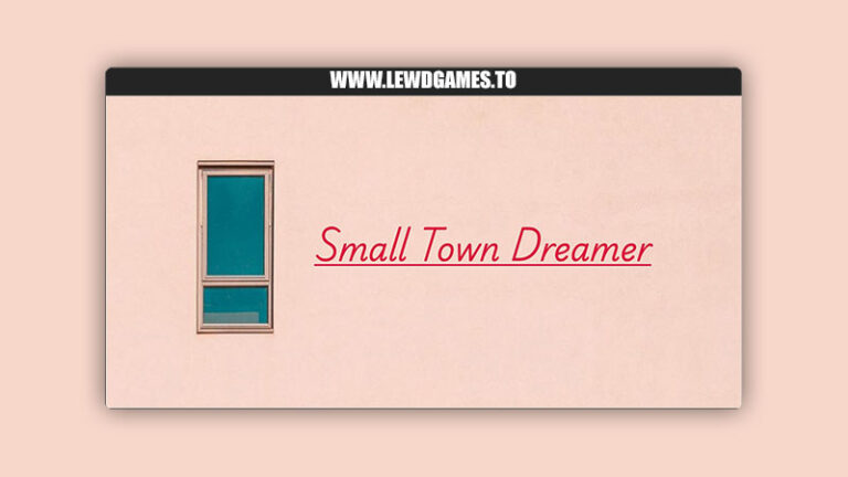 Small Town Dreamer sicklycynic