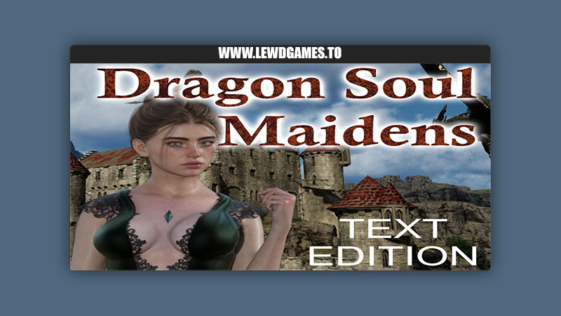 Dragon Soul Maidens TE Baronluck