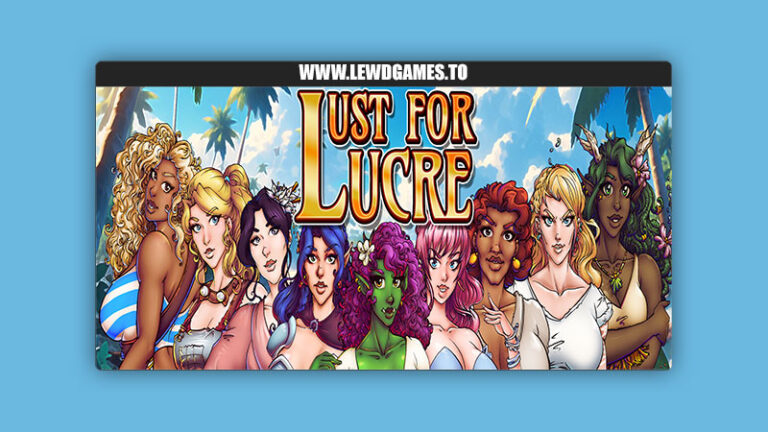 Lust For Lucre Dp3Softworks