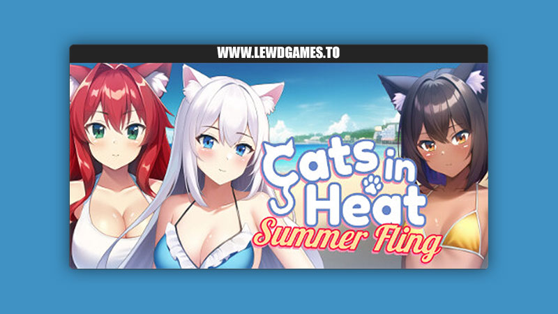 Cats in Heat - Summer Fling Artoonu