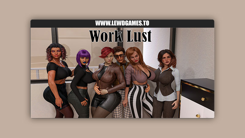 Work lust Zoneh69